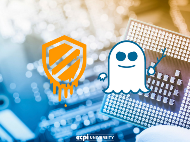 Meltdown and Spectre Explained: ECPI University Advises About Latest Malware